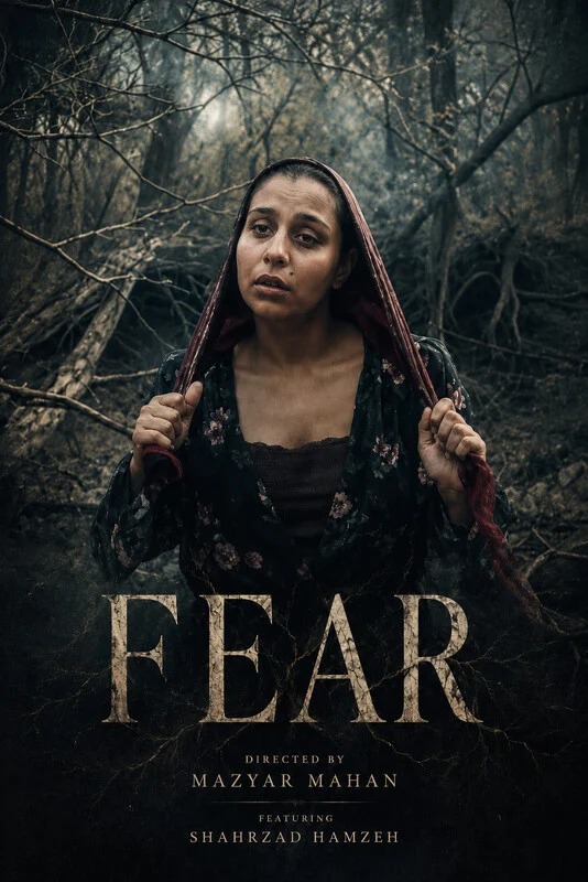 Poster for Fear (2021), a short film by Mazyar Mahan.